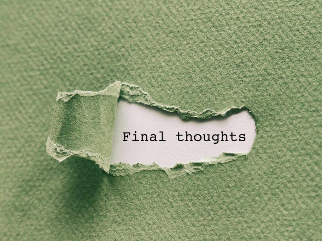 Piece of paper showing the words final thoughts
